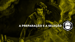Despreparado? Nunca! A preparação e a Seleção
