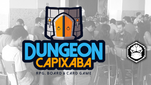 12º Dungeon Capixaba: um evento recheado de novidades