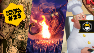 Especial Coletivo 25: Hand Of Fate, Samhain e Kitchen Rush