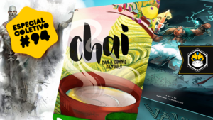 Especial Coletivo 94: Tainted Grail, Chai e Valda