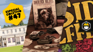 Especial Coletivo 47: Obsession, Holmes & Moriarty, Side Effects