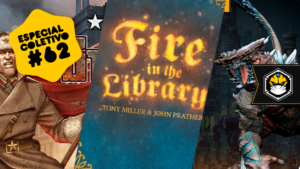 Especial Coletivo #62: Heroes of Stalingrad, Fire in the Library e Pacific Rim: Extinction