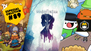 Especial Coletivo 89: Dwar7s Fall Collector’s Edition, The Shared Dream e Can’t Catch Harry
