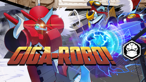 Giga-Robo!: é só concreto, faísca e metal que voa