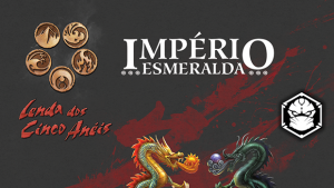 O Império Esmeralda se levanta na Lenda dos 5 Anéis