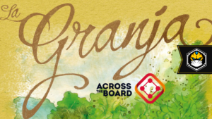 La Granja chegando pela Across The Board