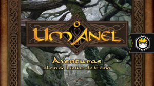 O Um Anel. Role Player na Terra Média