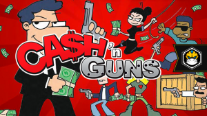 Prepare suas armas: Ca$h’n Guns entra em pré-venda
