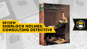 Review: Sherlock Holmes Consulting Detective