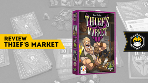Review - Thief’s Market: ladrão que rouba ladrão ganha o jogo