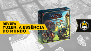 Review - Yuzen: a Essência do Mundo