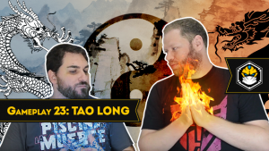 Gameplay 23 - Tao Long: O Caminho do Dragão (Protótipo)
