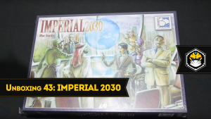 Unboxing 43: Imperial 2030 (Pensamento Coletivo)