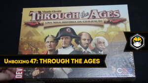 Unboxing 47: Through The Ages: Uma Nova História da Civilização