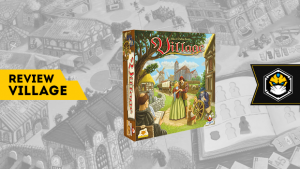 Review - Village: vida curta e próspera