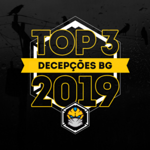 Top 3 decepções nos board games em 2019