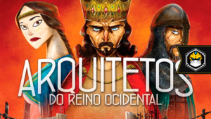 Arquitetos do Reino Ocidental: do KS para o BR