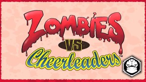 Zumbis vs Cheerleaders: sim, mais um jogo de mortos vivos.
