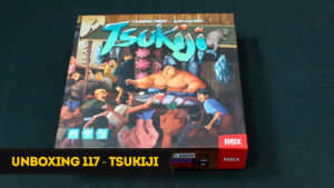 Unboxing 117 - Tsukiji