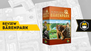 Review – Bärenpark: tema fofinho em um jogo de gente grande!