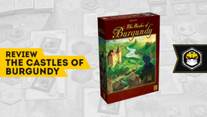 Review – The Castles of Burgundy: aqui os dados são amigos