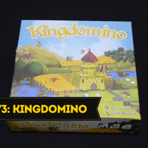 Unboxing 73 - Kingdomino (PaperGames)