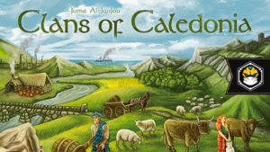 Imersão BG: Clans of Caledonia - o hype do kilt