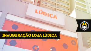 Inauguração Loja Lúdica (Ludopedia e Shakespeare)