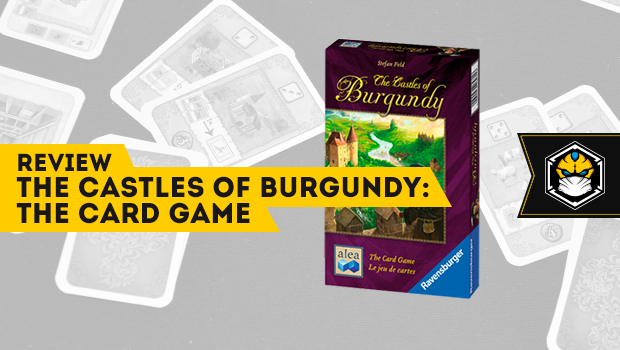Review – The Castles of Burgundy: The Card Game