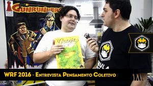 World RPG Fest 2016 - Entrevista Pensamento Coletivo
