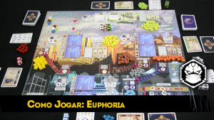 Como Jogar 02: Euphoria