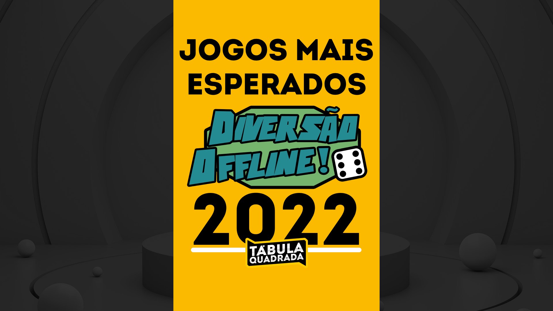 Diversão Offline 2017: confira os principais anúncios de jogos - Tábula  Quadrada - Board Games